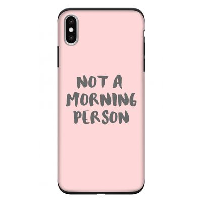 Morning person: iPhone XS Max Tough Case