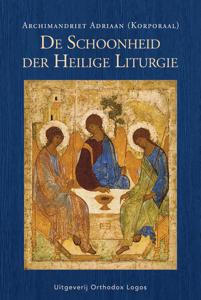 De schoonheid der Heilige Liturgie (Paperback)