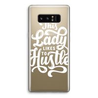 Hustle Lady: Samsung Galaxy Note 8 Transparant Hoesje Hustle Lady: Samsung Galaxy Note 8 Transparant Hoesje