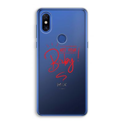 Not Your Baby: Xiaomi Mi Mix 3 Transparant Hoesje
