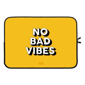 No Bad Vibes: Laptop sleeve 13 inch