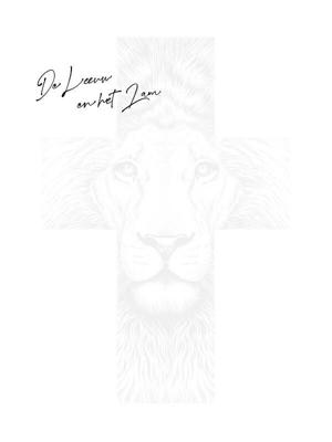 De Leeuw en het Lam (Hardback)