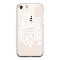 Hustle Lady: iPhone 8 Transparant Hoesje