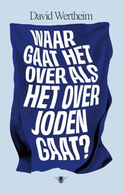 Waar gaat het over als het over Joden gaat? (Paperback)