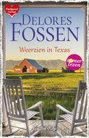 Weerzien in Texas - Delores Fossen - ebook - thumbnail