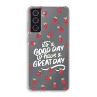 Don't forget to have a great day: Samsung Galaxy S21 FE Transparant Hoesje