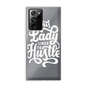 Hustle Lady: Samsung Galaxy Note 20 Ultra / Note 20 Ultra 5G Transparant Hoesje