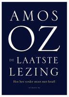 De laatste lezing - Amos Oz - ebook