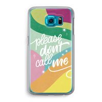Don't call: Samsung Galaxy S6 Transparant Hoesje