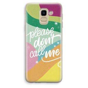 Don't call: Samsung Galaxy J6 (2018) Transparant Hoesje