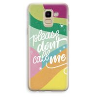 Don't call: Samsung Galaxy J6 (2018) Transparant Hoesje