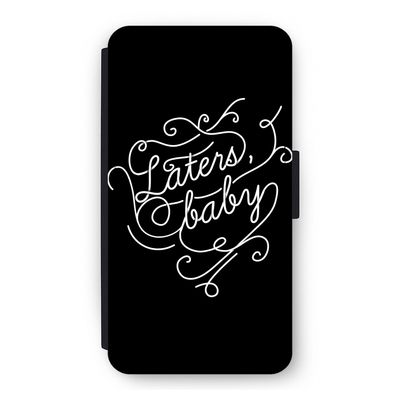 Laters, baby: iPhone 11 Pro Flip Hoesje