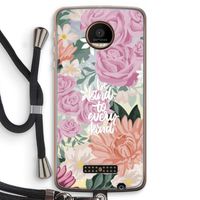 Kindness matters: Motorola Moto Z Force Transparant Hoesje met koord