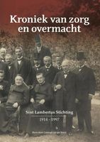 Kroniek van zorg en overmacht - Marie-Anne Coebergh-van der Marck - Hardcover (9789491936524)