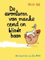 Manke eend, blinde haan (Hardback)