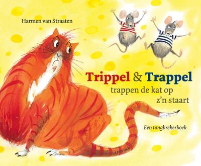 Trippel & Trappel trappen de kat op z&apos;n staart (Hardback)