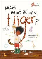 Mam, mag ik een tijger? (Hardback)