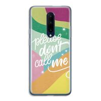Don't call: OnePlus 7 Pro Transparant Hoesje