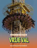Vrije val - zwaartekracht en beweging, Science in het pretpark (Hardback)