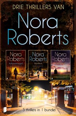 Drie thrillers van Nora Roberts - Nora Roberts - ebook