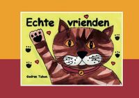 Echte vrienden - Gudrun Tahon - Hardcover (9789493111431) - thumbnail