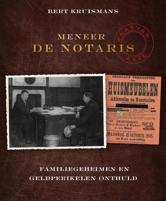 Meneer de notaris - Bert Kruismans - ebook