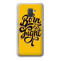 Born to Fight: Samsung Galaxy A8 (2018) Transparant Hoesje