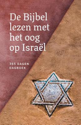 De Bijbel lezen met het oog op Israël (Hardback)