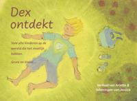 Dex ontdekt (Hardback)