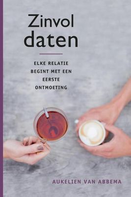 Zinvol daten - Aukelien van Abbema - eBook (9789033835094)