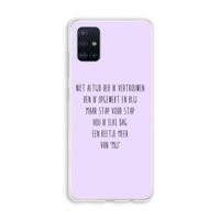 Zelfvertrouwen: Galaxy A51 4G Transparant Hoesje