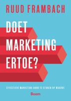 Doet marketing ertoe? (Paperback)