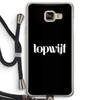 Topwijf Zwart: Samsung Galaxy A5 (2016) Transparant Hoesje met koord