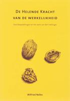 De helende kracht van de werkelijkheid (Paperback) - thumbnail