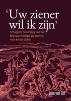 &apos;Uw ziener wil ik zijn&apos; (Paperback)
