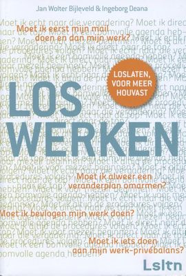 Loswerken - Jan Wolter Bijleveld, Ingeborg Deana - ebook