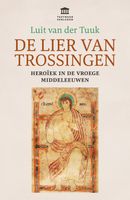 De lier van Trossingen - Luit van der Tuuk - ebook - thumbnail