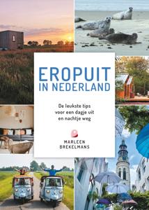 Eropuit in Nederland - Marleen Brekelmans - ebook