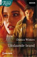 Uitslaande brand - Danica Winters - ebook