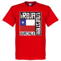 Chili Le Roja Es Nuestra T-Shirt