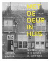 Met de deur in huis (Paperback)