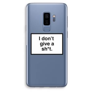 Don't give a shit: Samsung Galaxy S9 Plus Transparant Hoesje