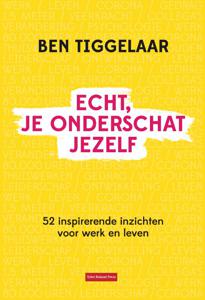 Echt, je onderschat jezelf (Hardback)