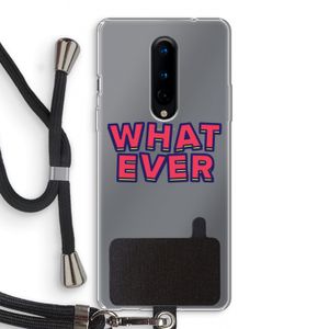 Whatever: OnePlus 8 Transparant Hoesje met koord