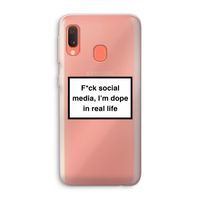 I'm dope: Samsung Galaxy A20e Transparant Hoesje