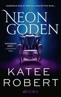 Neon goden - Katee Robert - ebook
