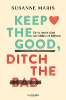 Keep the good, ditch the bad - Susanne Maris - ebook - thumbnail