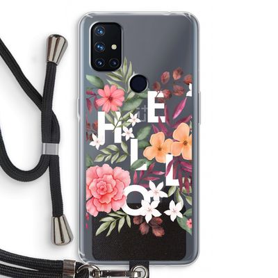 Hello in flowers: OnePlus Nord N10 5G Transparant Hoesje met koord
