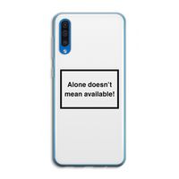 Alone: Samsung Galaxy A50 Transparant Hoesje