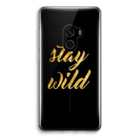 Stay wild: Xiaomi Mi Mix 2 Transparant Hoesje